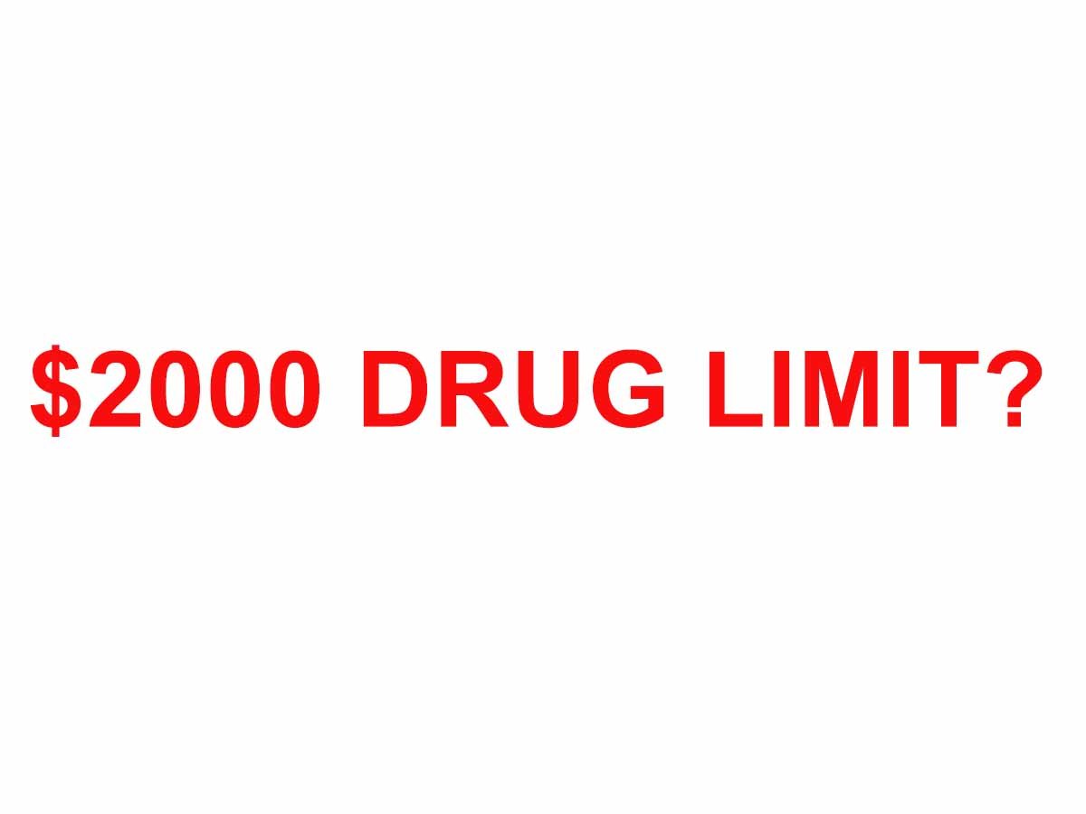 $2000 drug limit for medicare